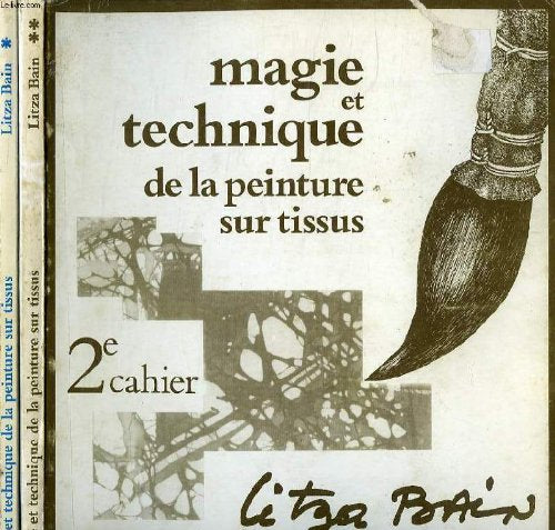 Magie et technique de la peinture sur tissus 9782901162018