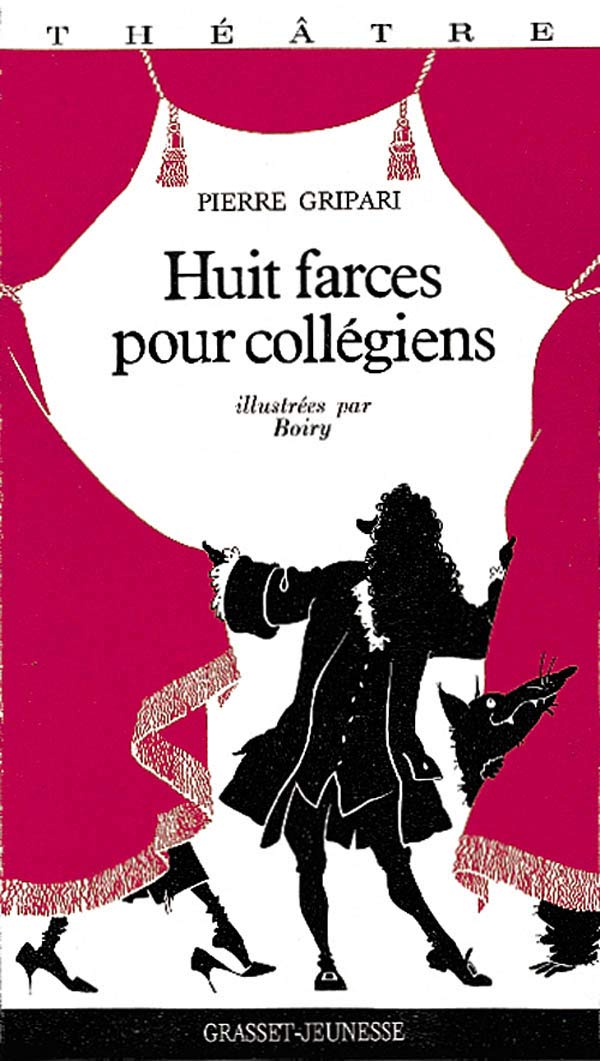 Huit farces pour collégiens 9782246424918