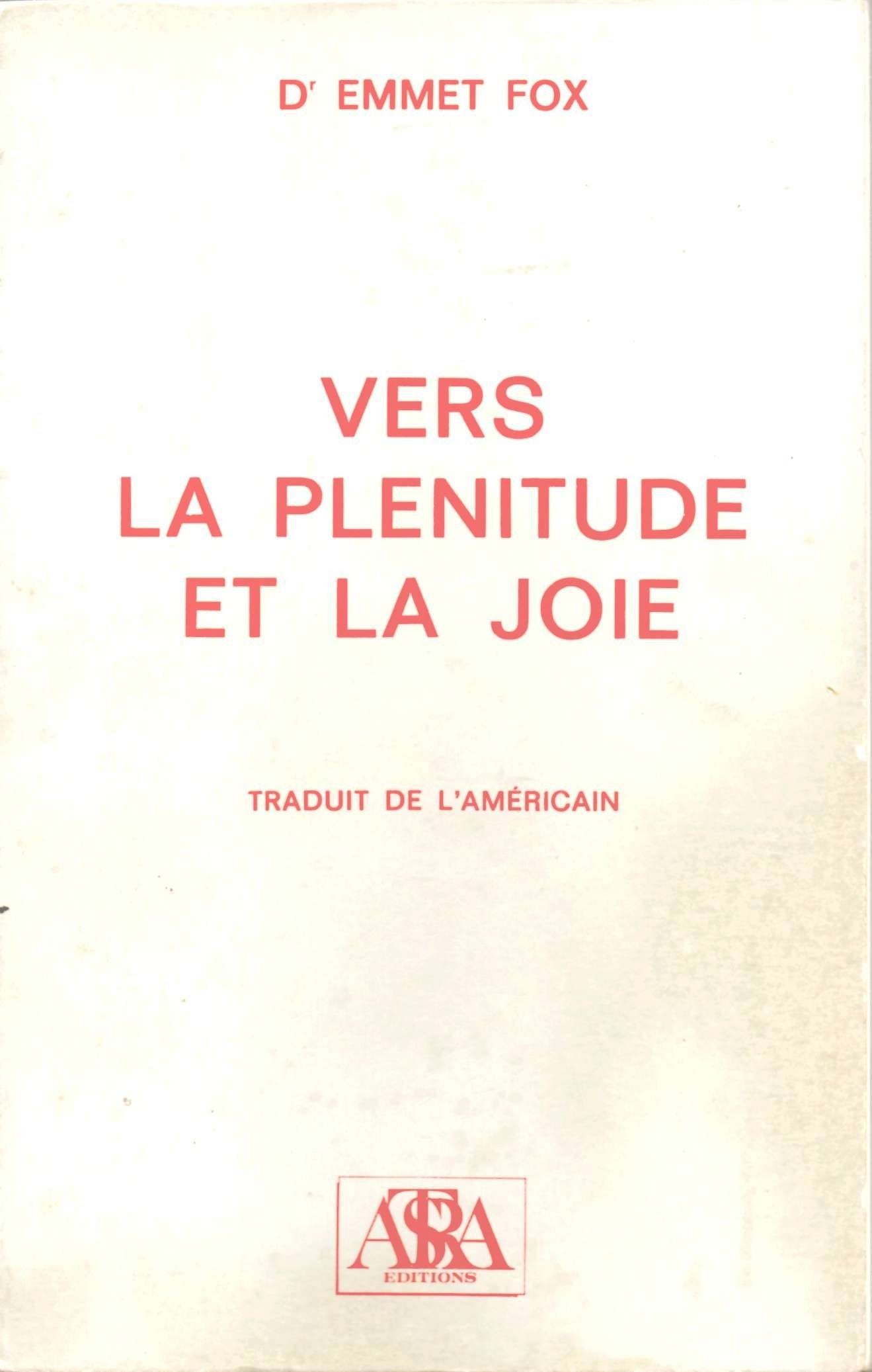 Vers la Plenitude et la Joie (Astra) 9782900219140