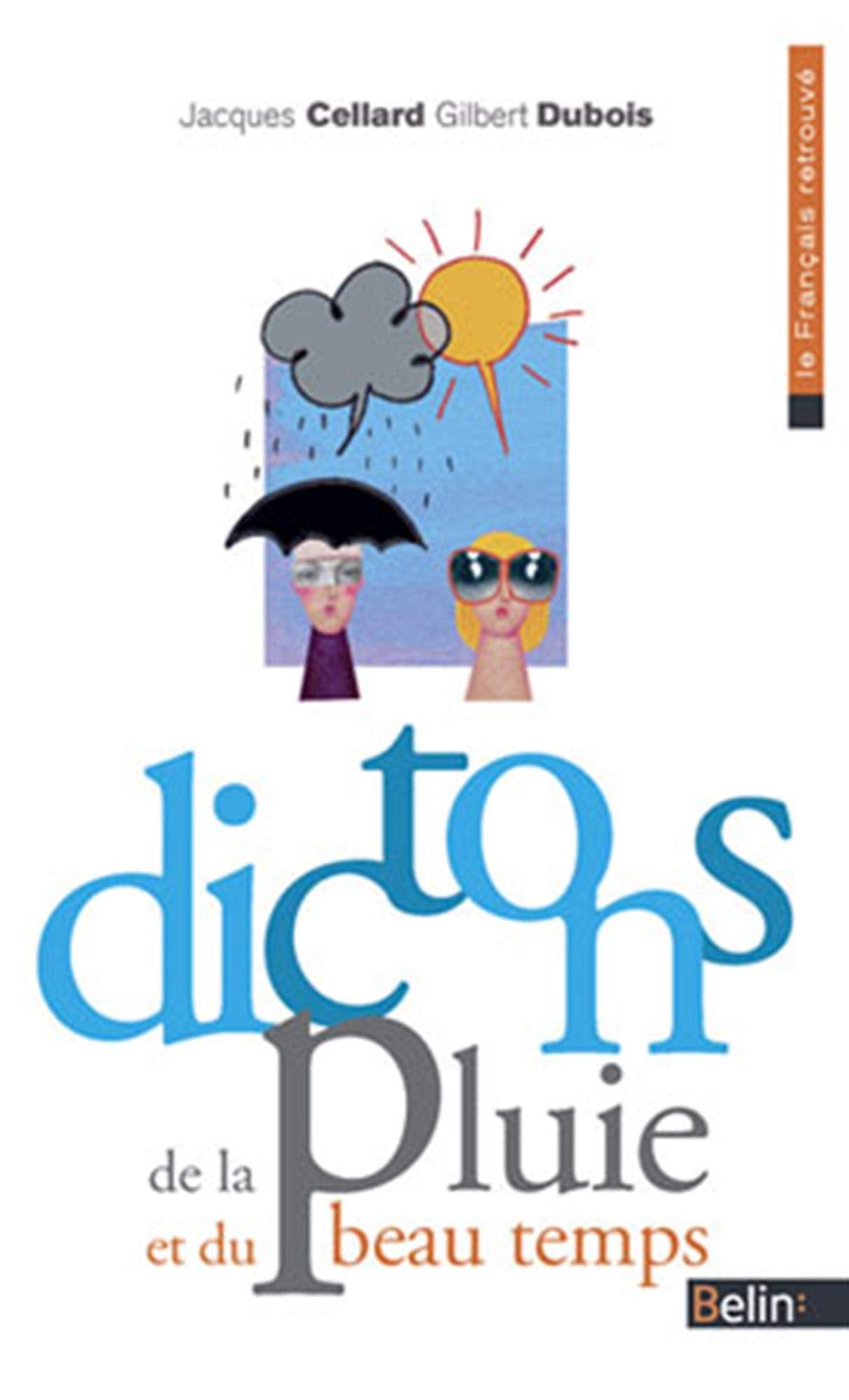 Dictons de la pluie et du beau temps 9782701149271