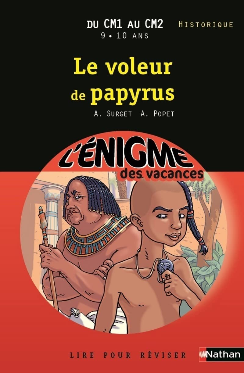 Cahier de vacances - Enigmes vacances Le voleur de Papyrus 9782091868639