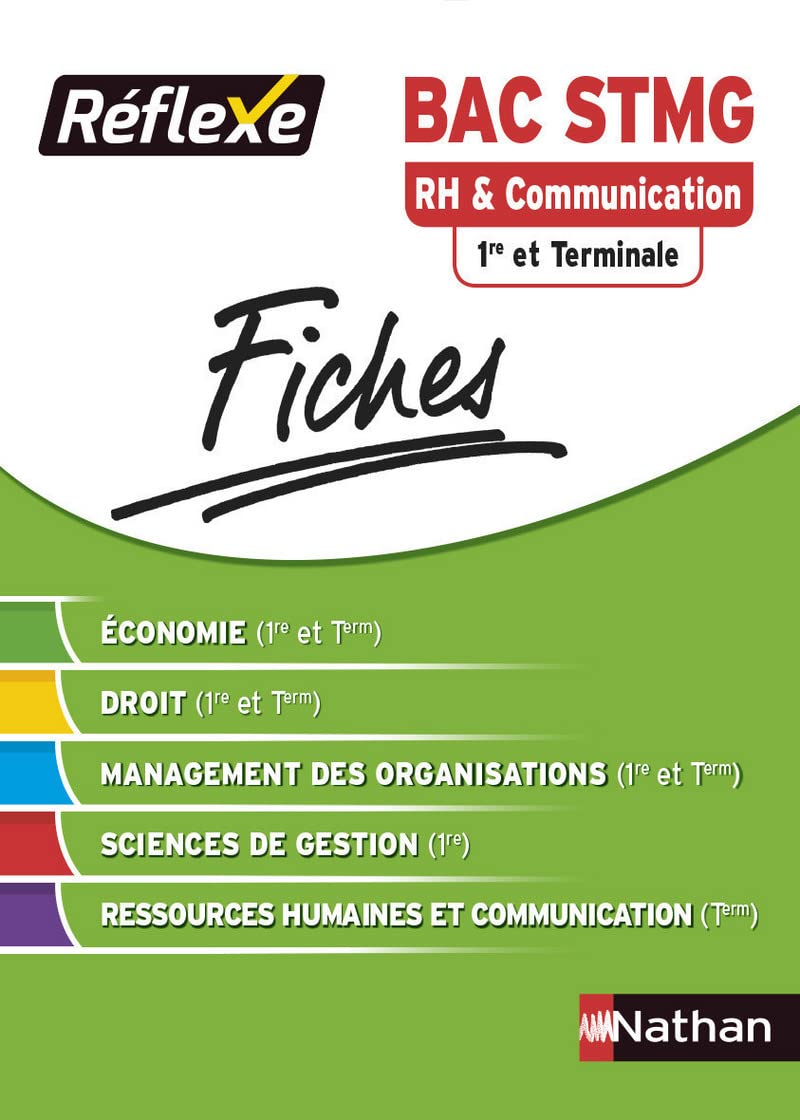 Fiches Réflexe - Ressources humaines et communication - 1re et Terminale STMG 9782091630489