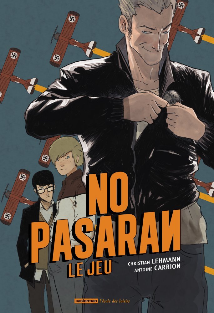 No pasaran le jeu, tome 1 9782203032934