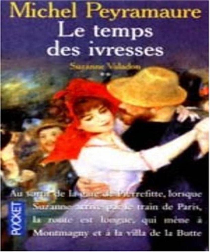 Le Temps des ivresses, tome 2. Suzanne Valadon 9782266093866
