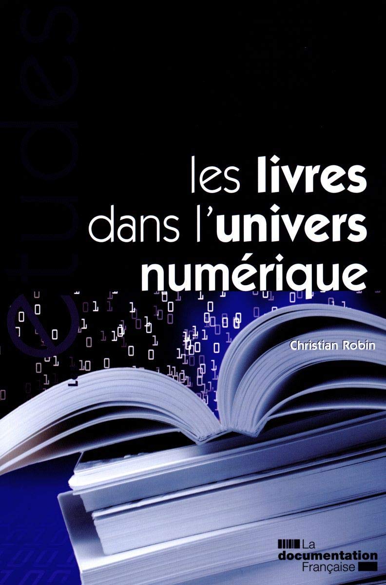 Les livres dans l'univers numérique n 5339-40 3303331953395
