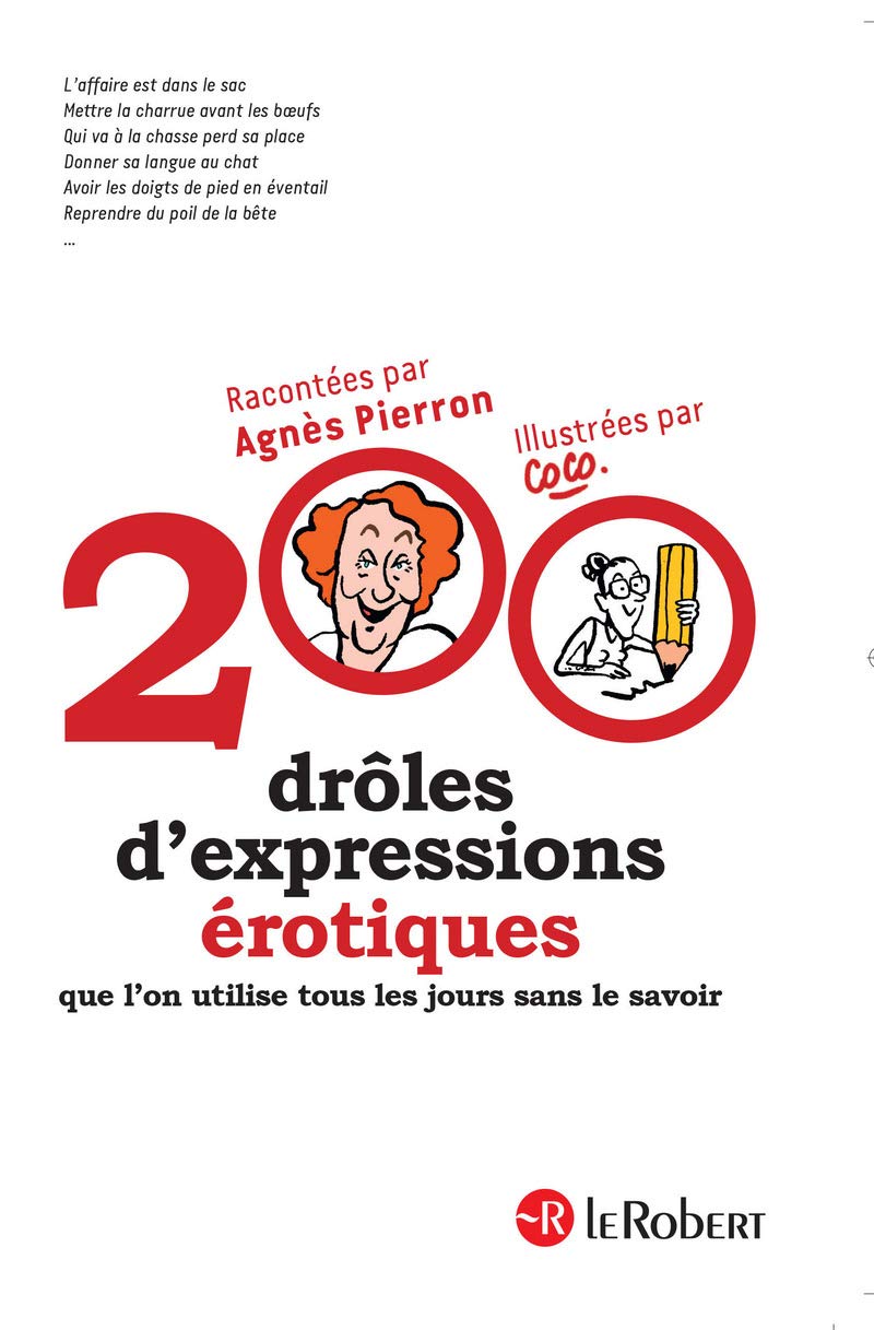 200 drôles d'expressions érotiques: Broché 9782321009313