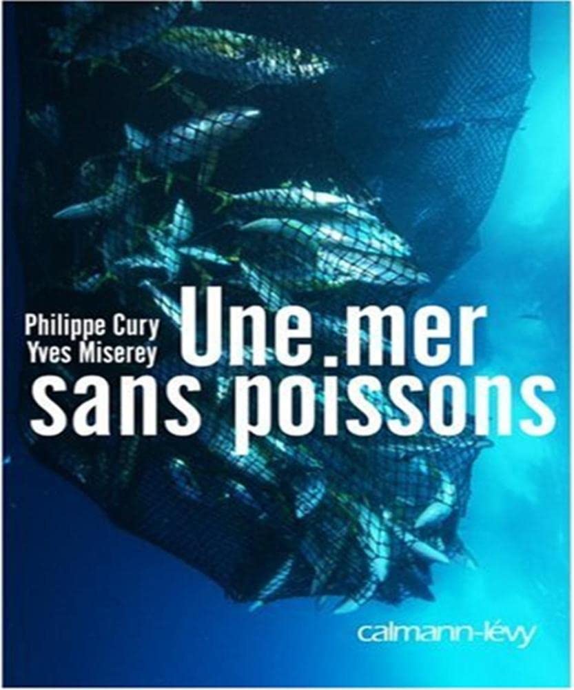 Une mer sans poissons 9782702138687