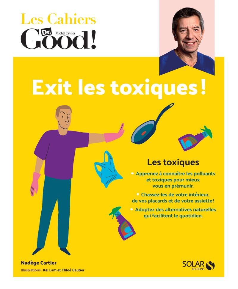 Cahier Dr Good Exit les toxiques ! 9782263178085
