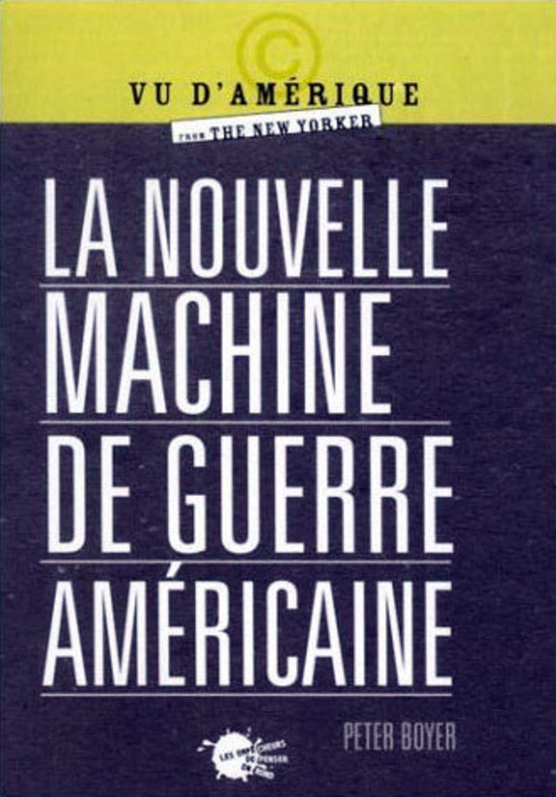 La nouvelle machine de guerre américaine 9782846710992