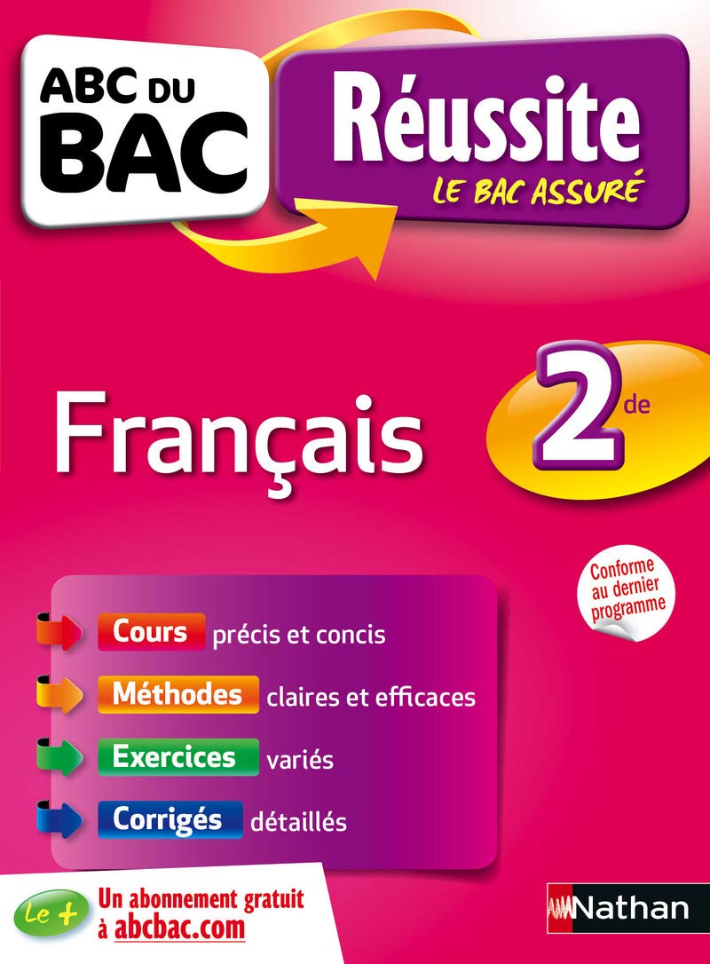ABC du BAC Réussite Français 2de - Ancien programme - Voir nouvelle édition ↓ 9782091892023