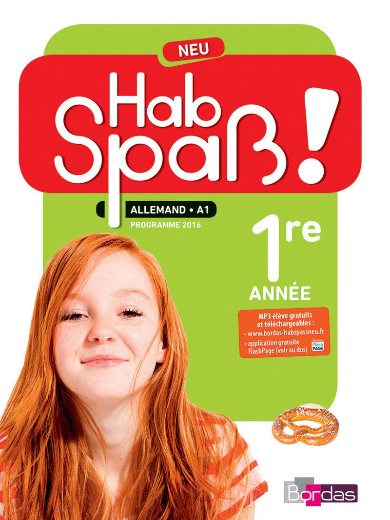 Hab Spaß ! NEU - Allemand 1e année - Manuel élève - Edition 2016 9782047333143