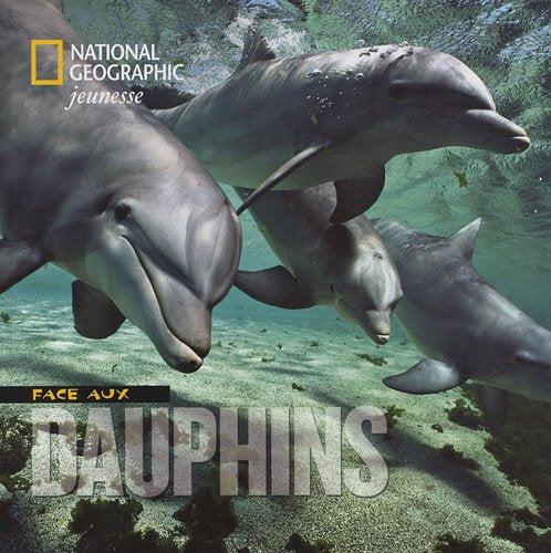Face aux dauphins 9782845822849