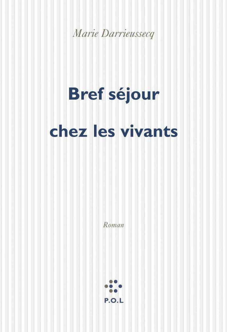 Bref séjour chez les vivants 9782867448447