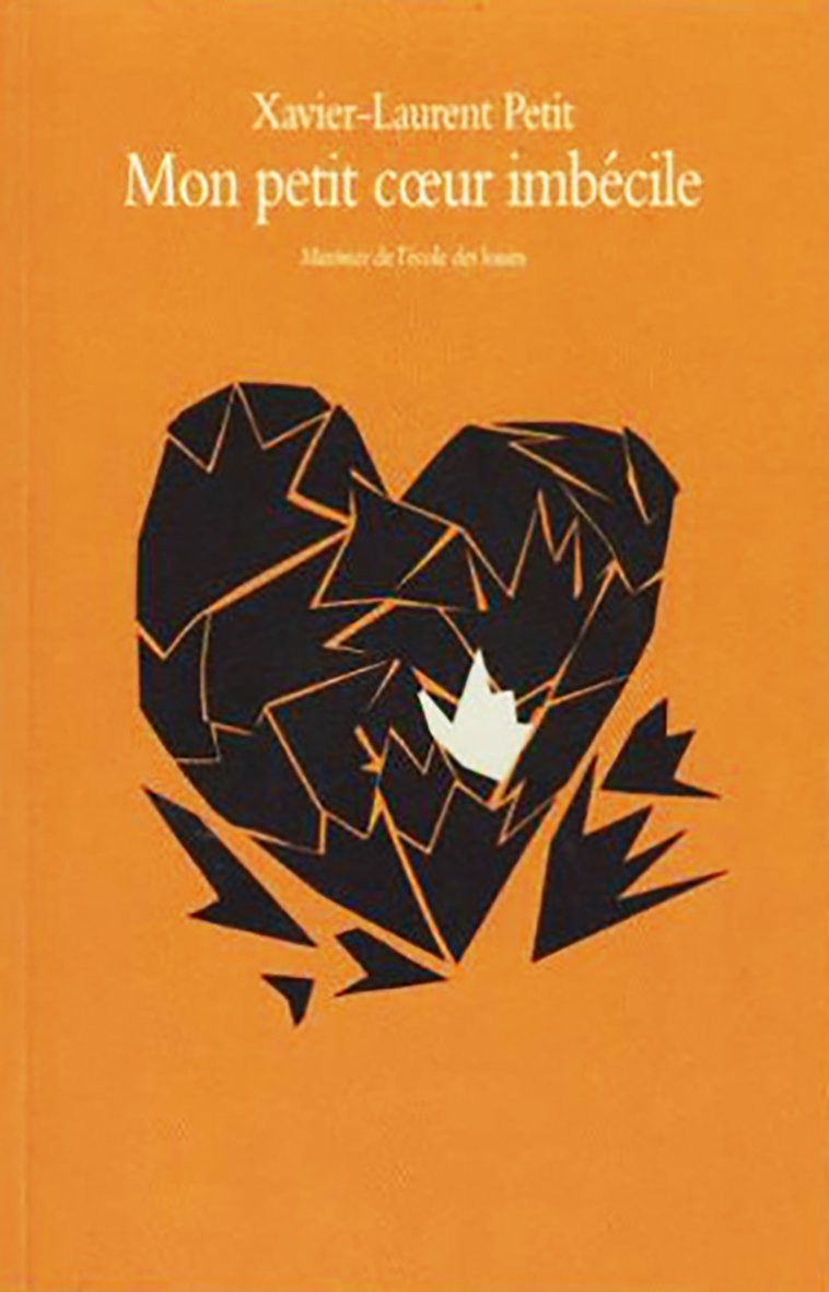 Mon petit coeur imbecile 9782211202374