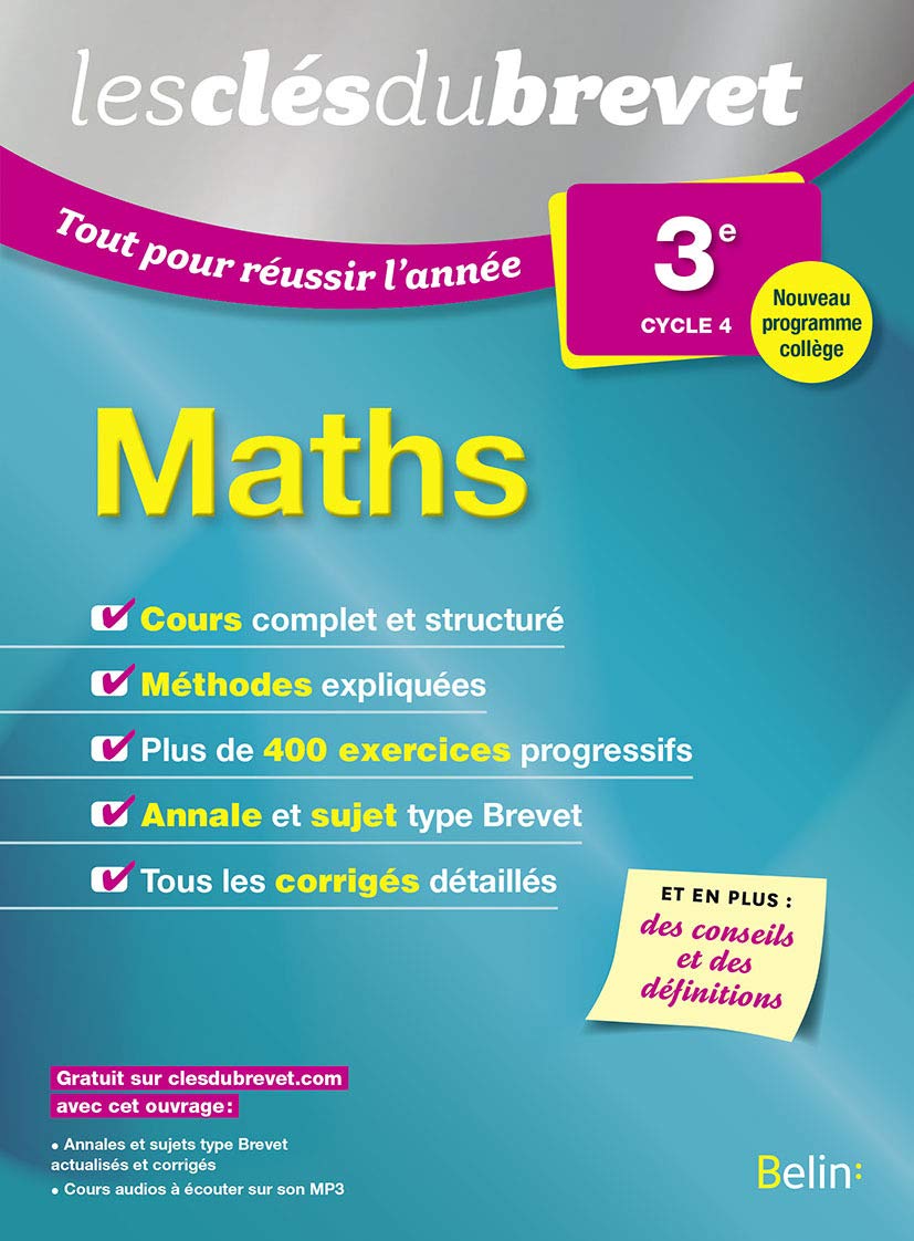 Mathématiques - 3èmes: Les clés du brevet 9782701199269