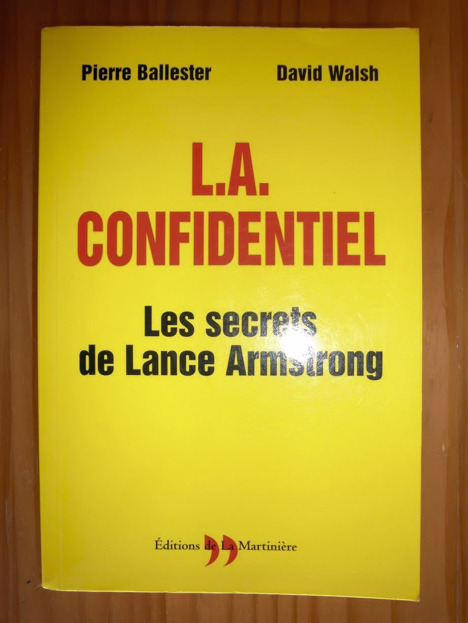 L.A. Confidentiel : Les secrets de Lance Amstrong 9782846751308