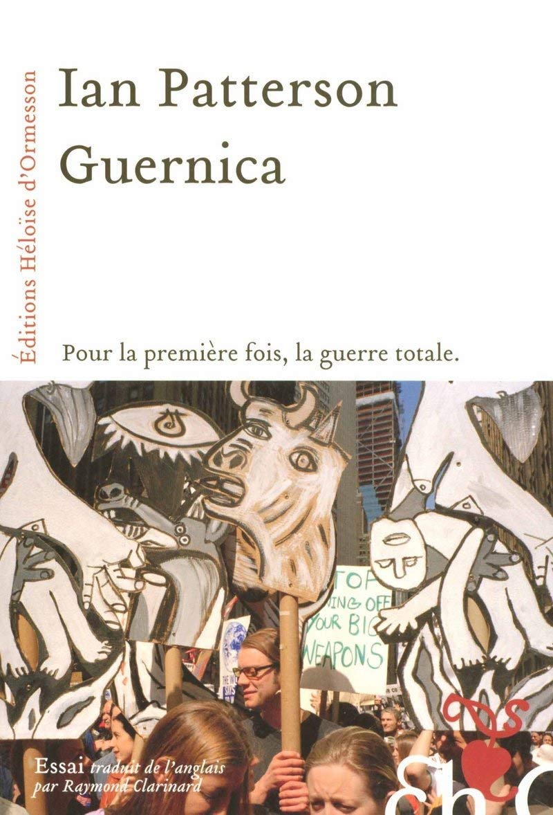 Guernica. Pour la première fois, la guerre totale 9782350870533