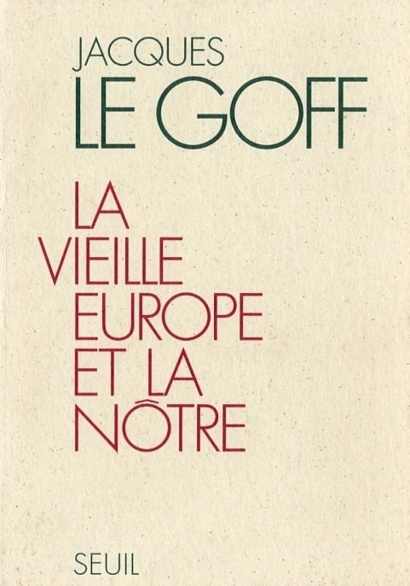 La Vieille Europe et la Nôtre 9782020227049