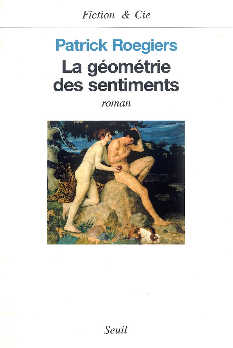 La Géométrie des sentiments 9782020350501