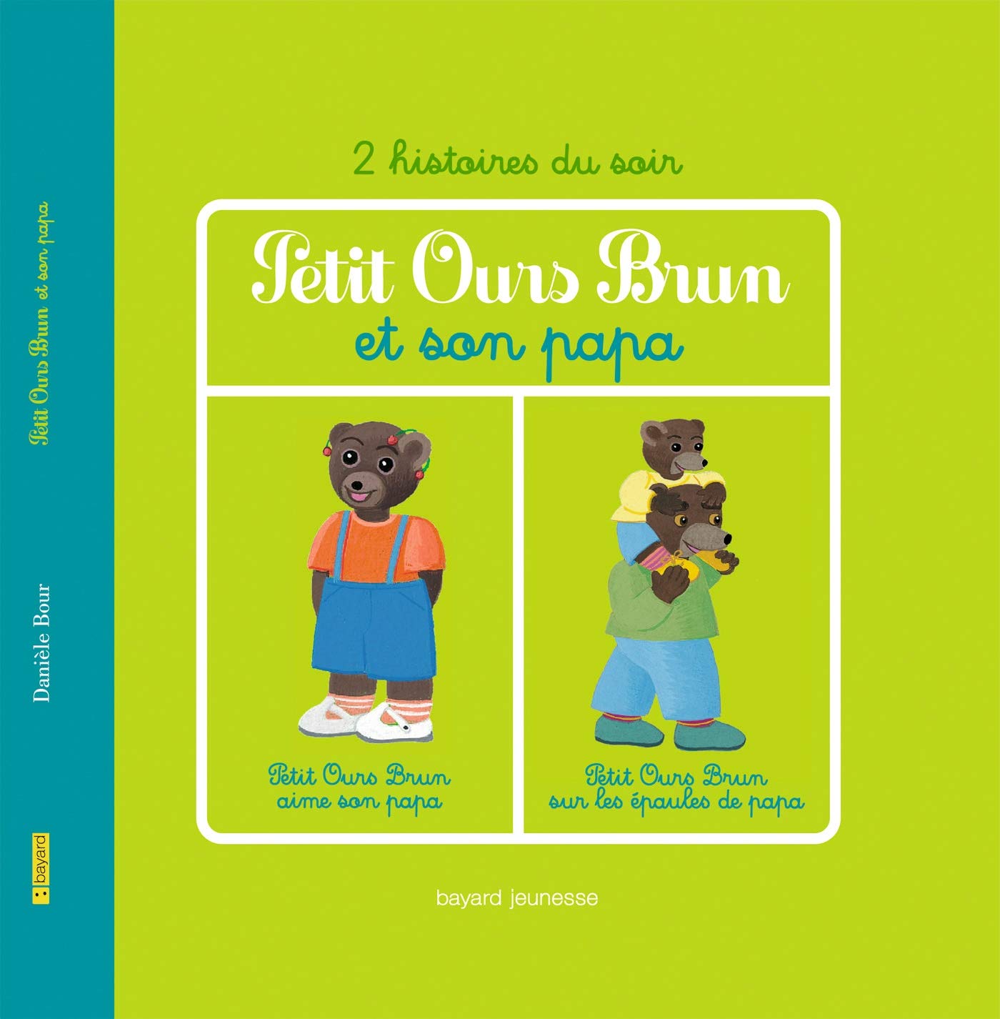 Petit Ours Brun et son papa - 2 histoires 9782747029773