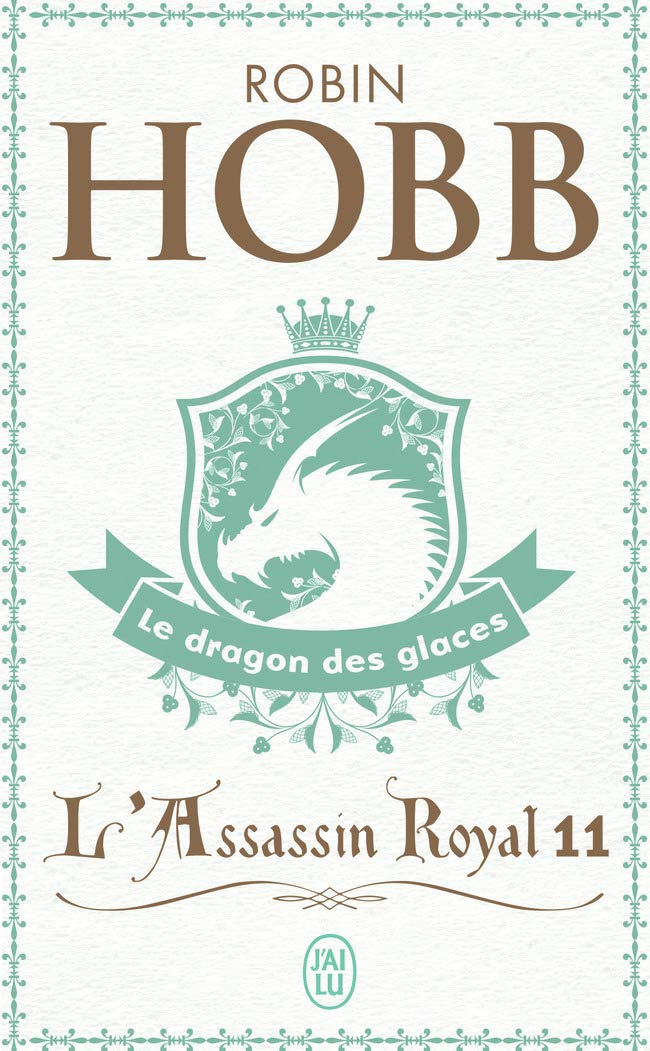 L'Assassin royal (Tome 11-Le dragon des glaces) 9782290353066