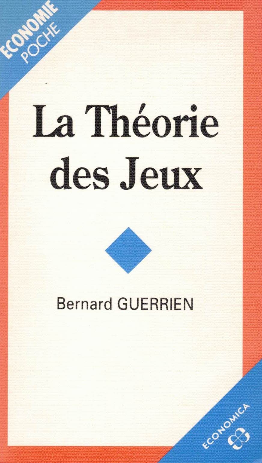 La théorie des jeux 9782717824704