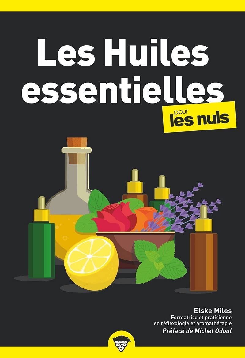 Les huiles essentielles poche pour les nuls 9782754051927