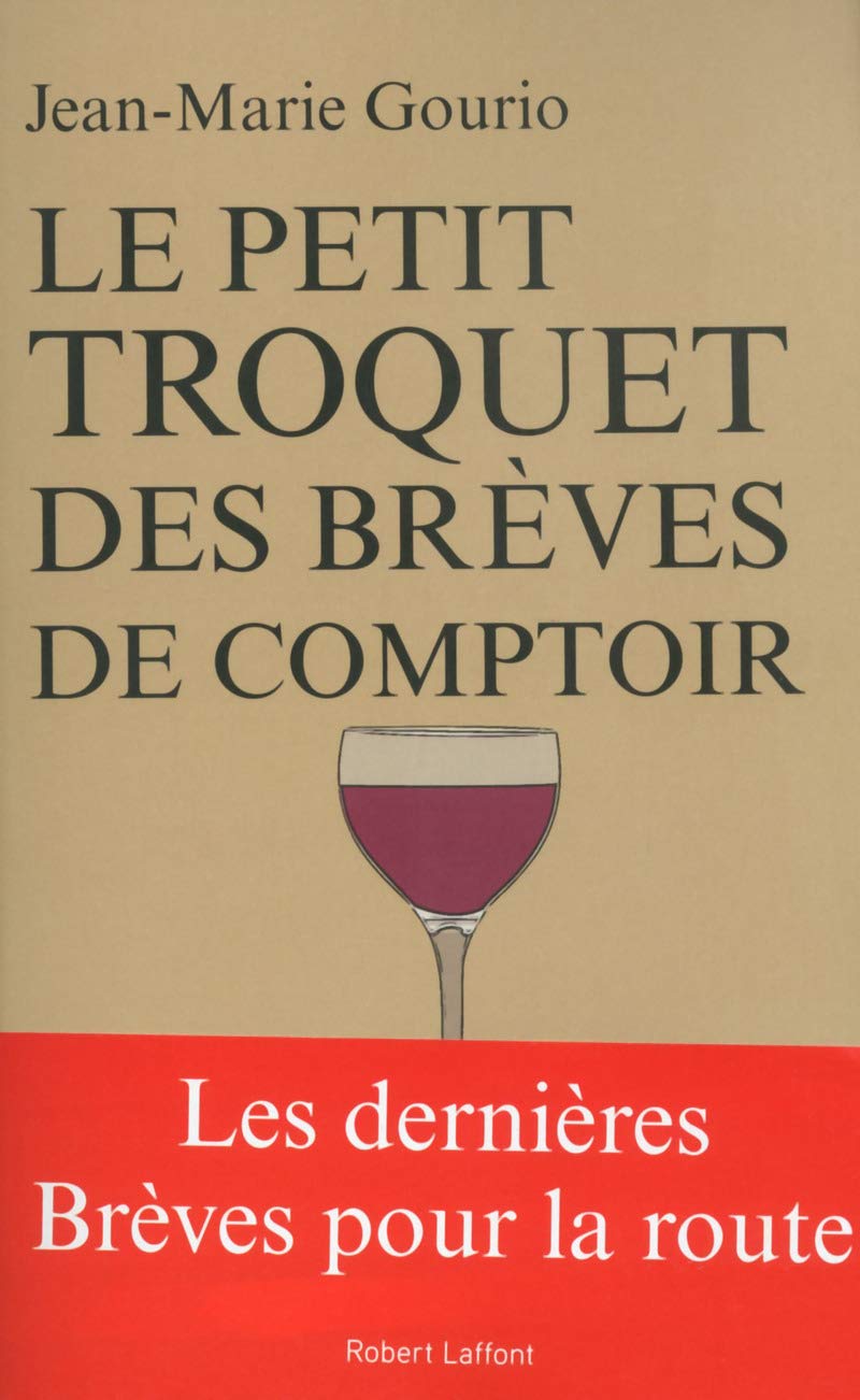 Le Petit Troquet des brèves de comptoir 9782221188569