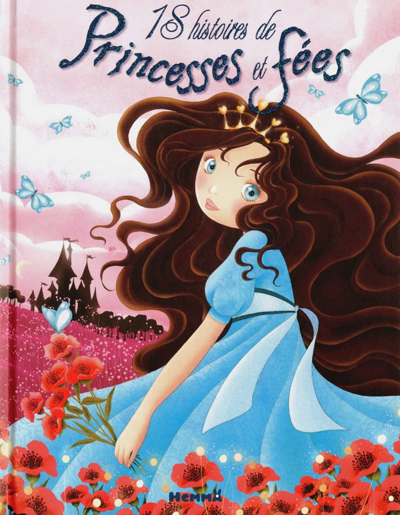 18 histoires de princesses et de fées 9782508018329