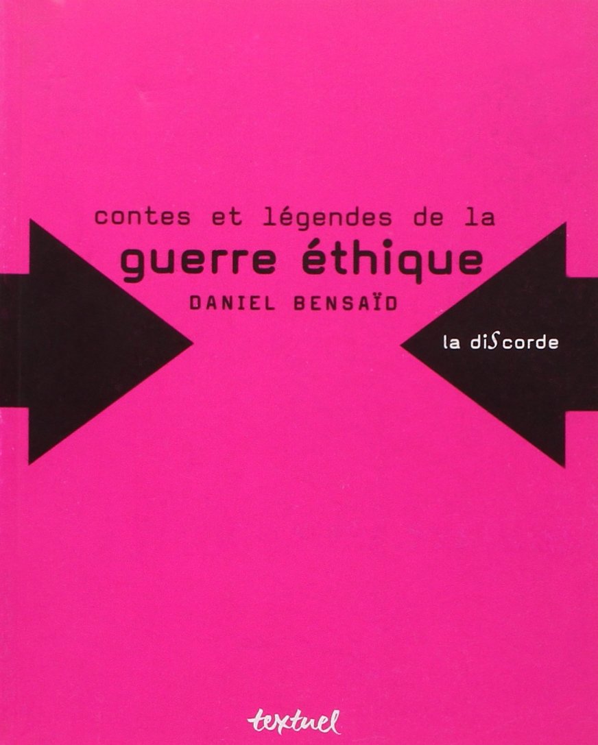 Contes et légendes de la guerre éthique 9782909317939