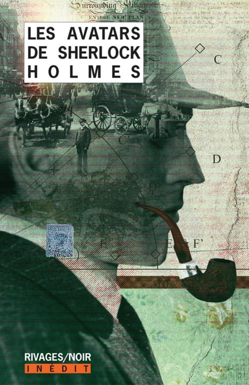 Les Avatars de Sherlock Holmes 1 9782743638610