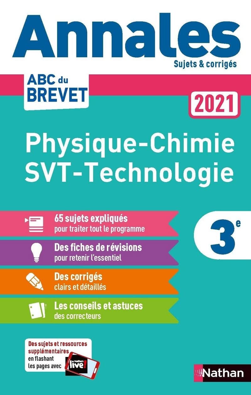 Annales ABC du Brevet 2021 - Physique-Chimie - SVT (Sciences de la vie et de la Terre) - Technologie 3e - Sujets et corrigés + fiches de révisions 9782091575155
