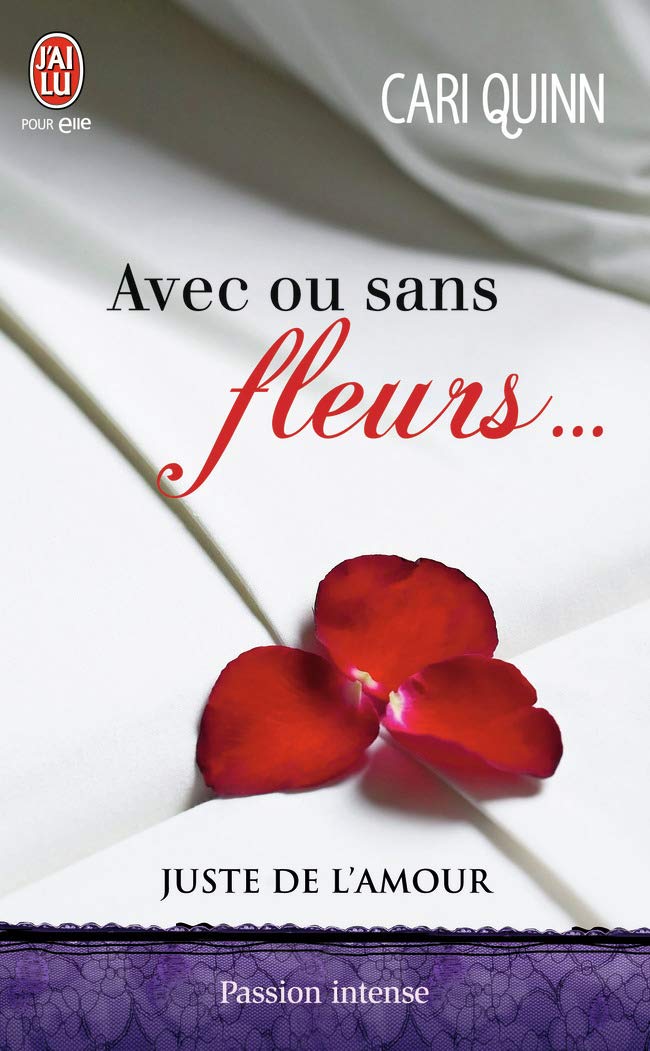 Juste de l'amour, 1 : Avec ou sans fleurs… 9782290099155