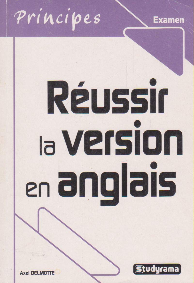 Réussir la version en anglais 9782844721754