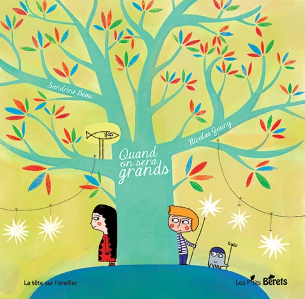 Quand on sera Grand 9782918194293