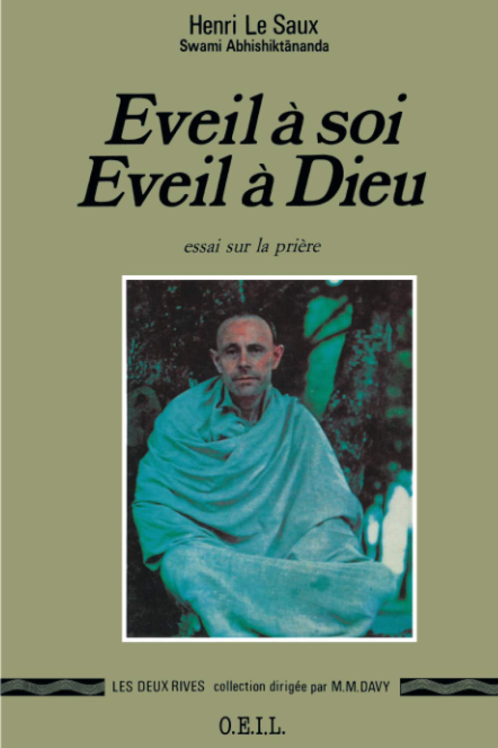 Eveil à soi, éveil à Dieu 9782868390608