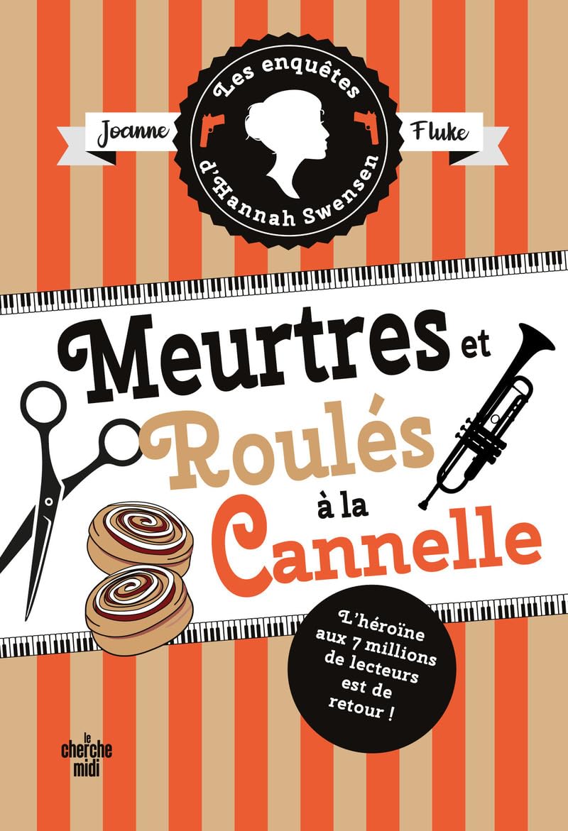 Les Enquêtes d'Hannah Swensen - tome 14 Meurtres et roulé à la cannelle (14) 9782749181486