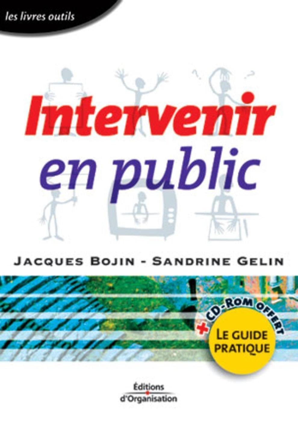Intervenir en public (1 livre + 1 CD-ROM) 9782708129764
