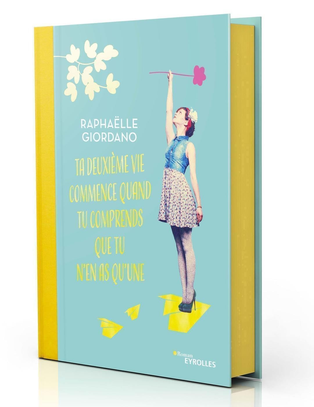 Ta deuxième vie commence quand tu comprends que tu n'en as qu'une. Edition Collector 9782212570731