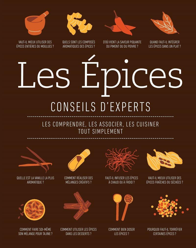 Les épices, conseils d'experts 9782810431045