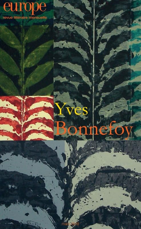 YVES BONNEFOY N 1067 MARS 2018 9782351500927