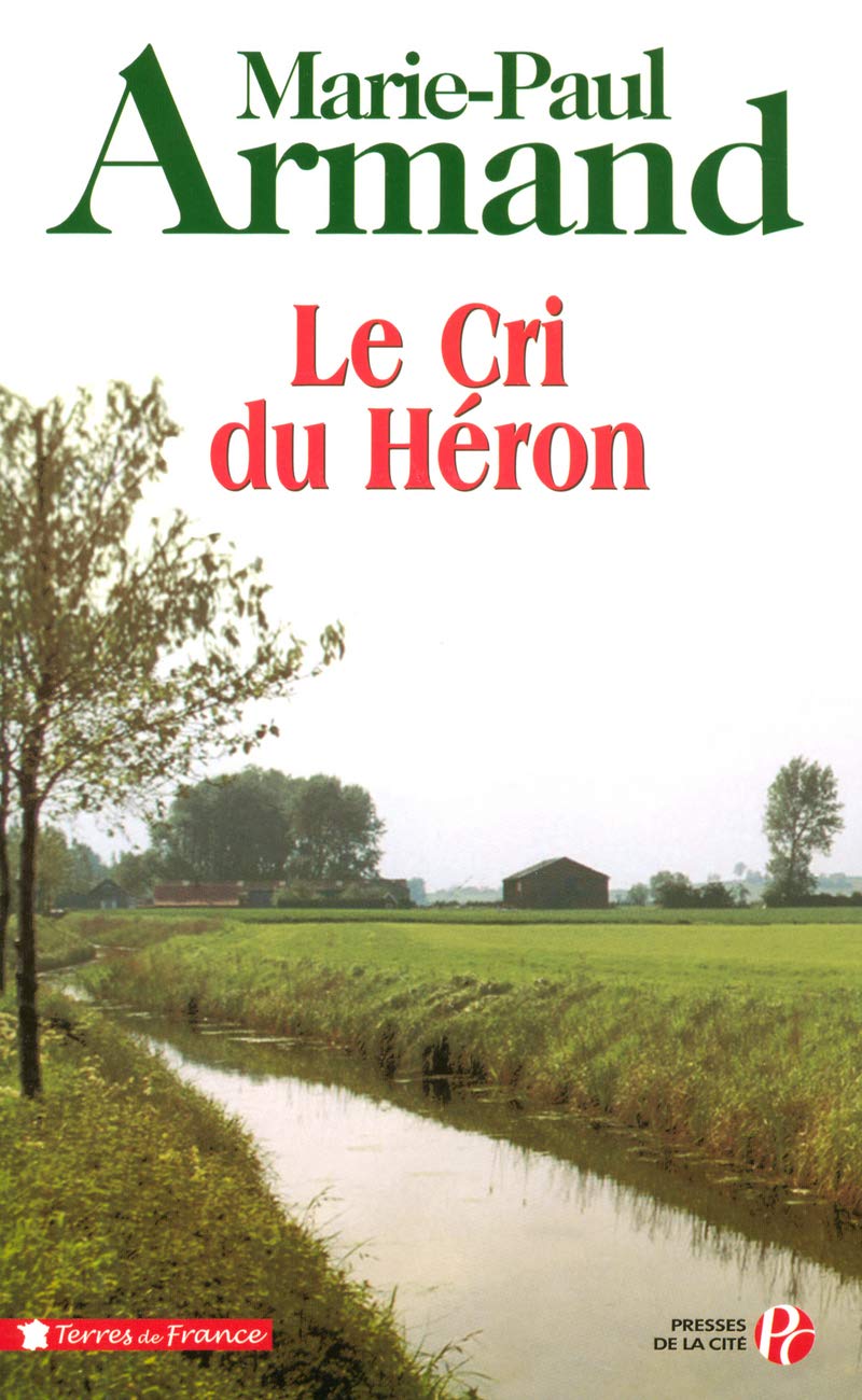Le Cri du héron 9782258064157