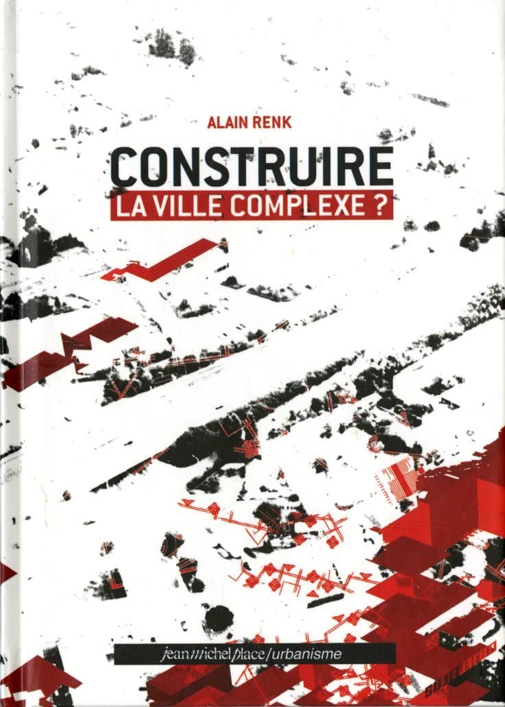 Construire la ville complexe 9782914981057