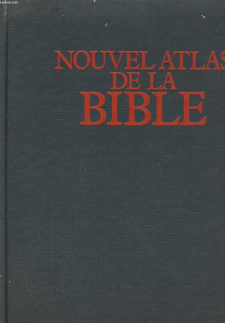 Nouvel atlas de la Bible 9782503520100