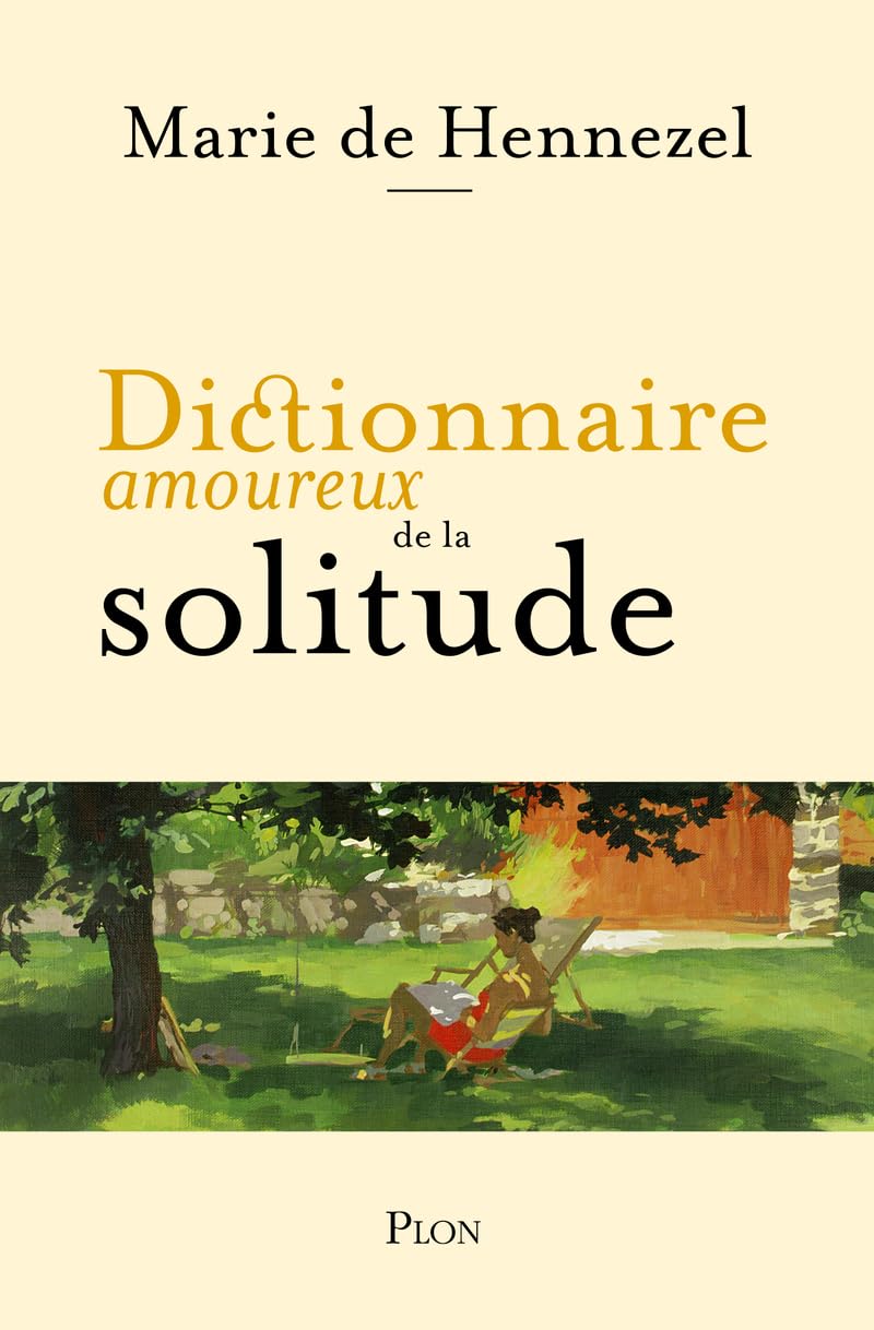 Dictionnaire amoureux de la Solitude 9782259311250