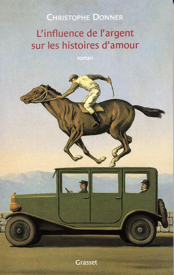 L'influence de l'argent sur les histoires d'amour 9782246652212