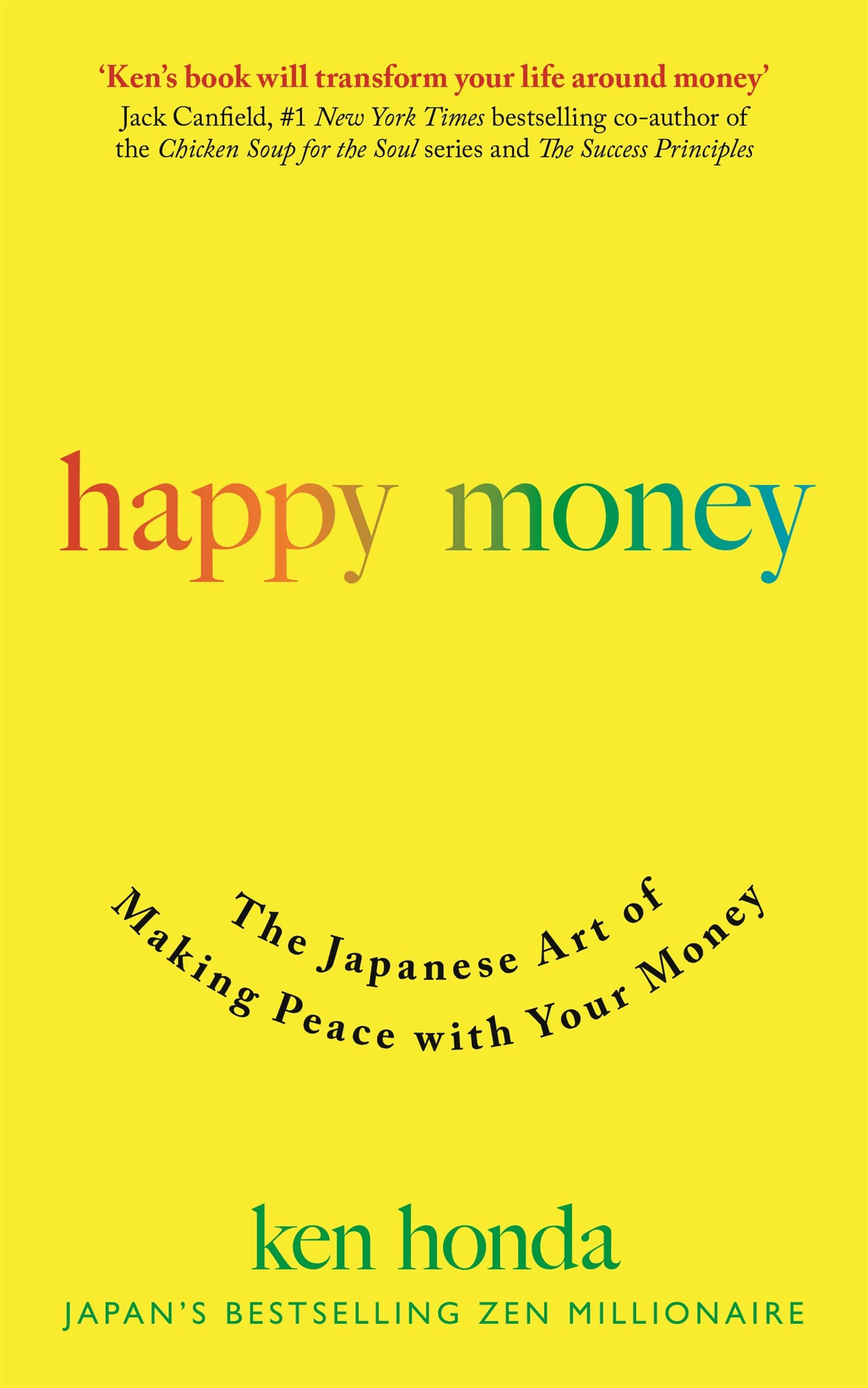 Happy Money: The Japanese Art of Making Peace with Your Money 9781473684157