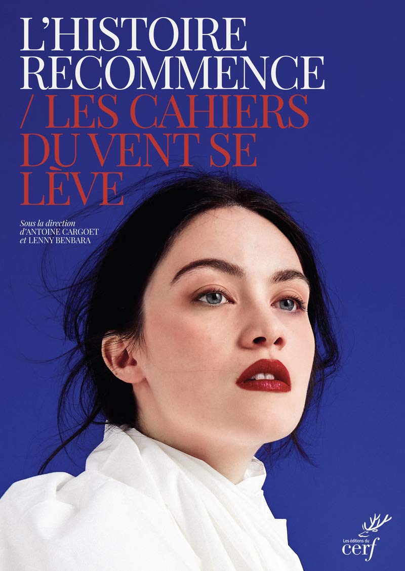 L'histoire recommence - Les cahiers du vent se lève 9782204139748