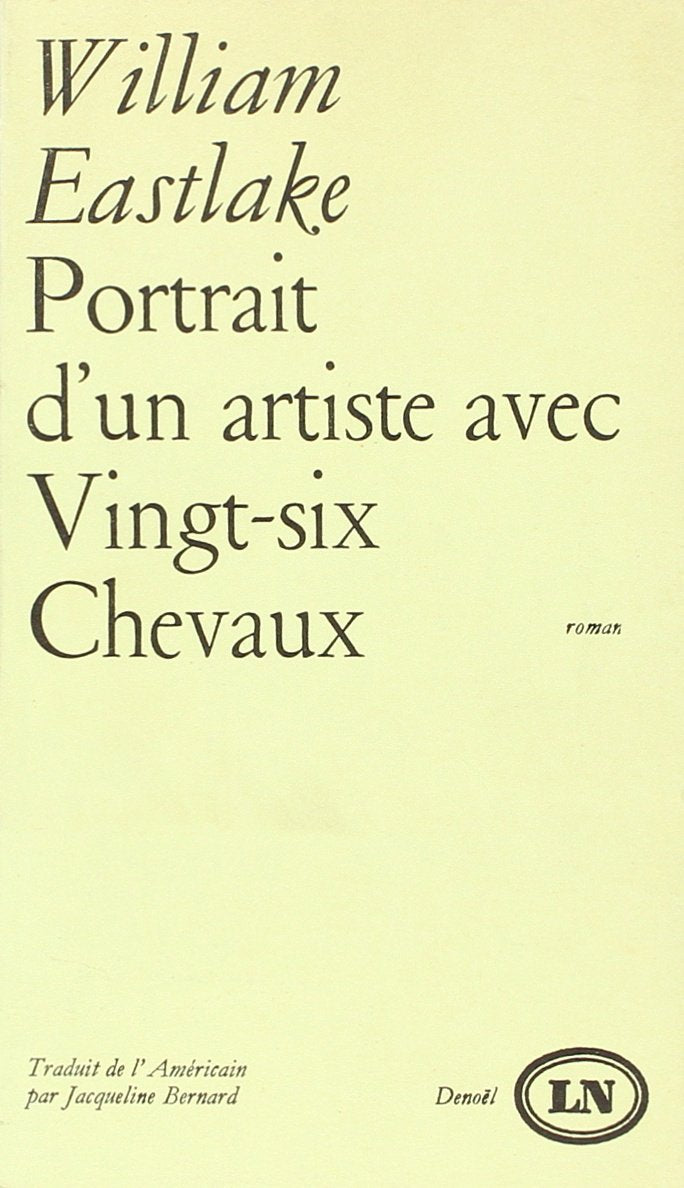 Portrait d'un artiste avec vingt-six chevaux 9782207281352