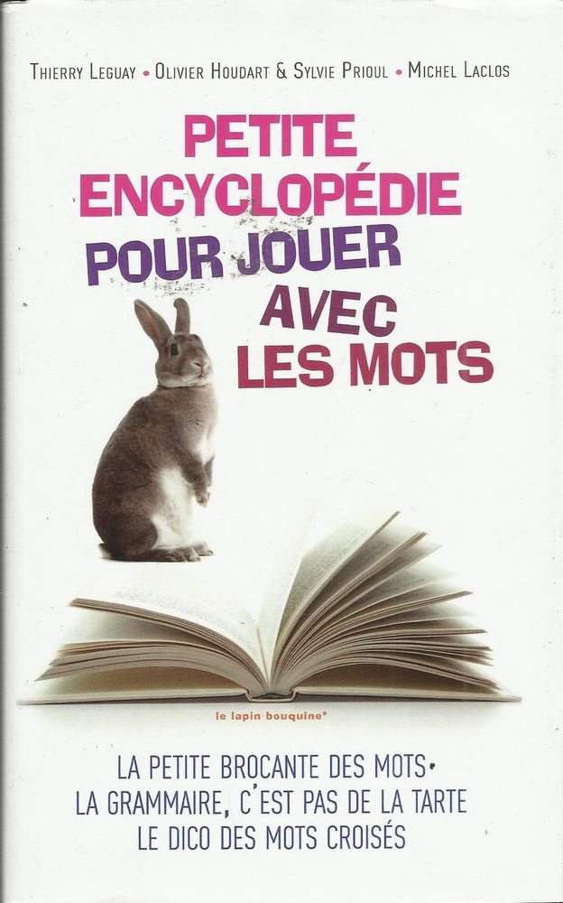 Petite encyclopédie pour jouer avec les mots 9782298055665